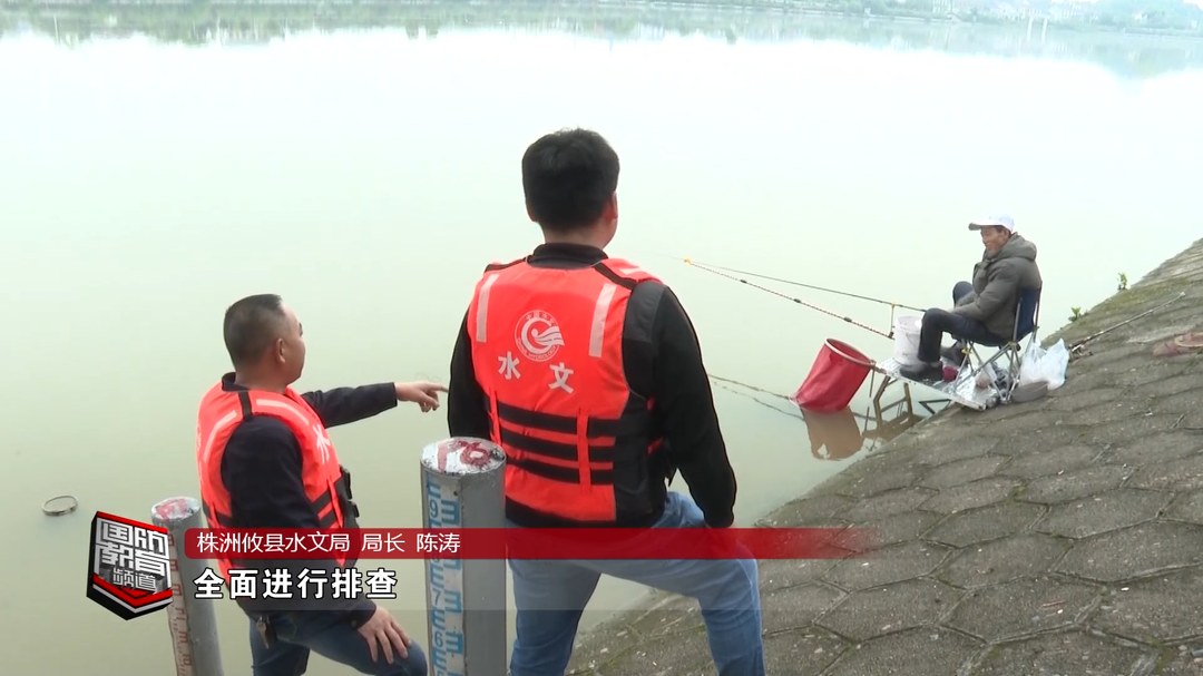 株洲攸县：积极应对“湘江1号洪水”　确保安全度汛