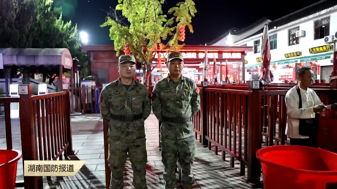 衡阳市南岳区 民兵值班执勤 助力旅游经济发展